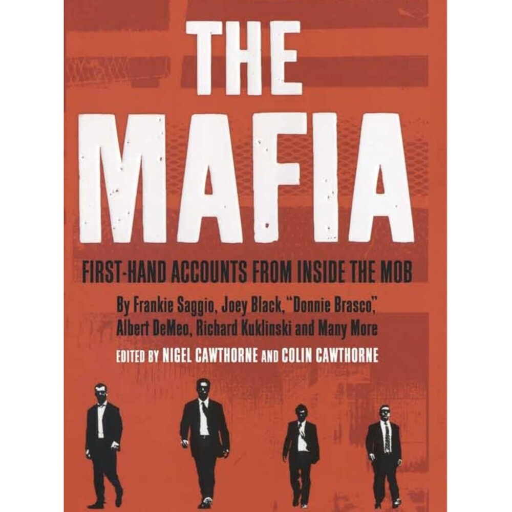 The Mafia - First-Hand Accounts Paperback Book A3